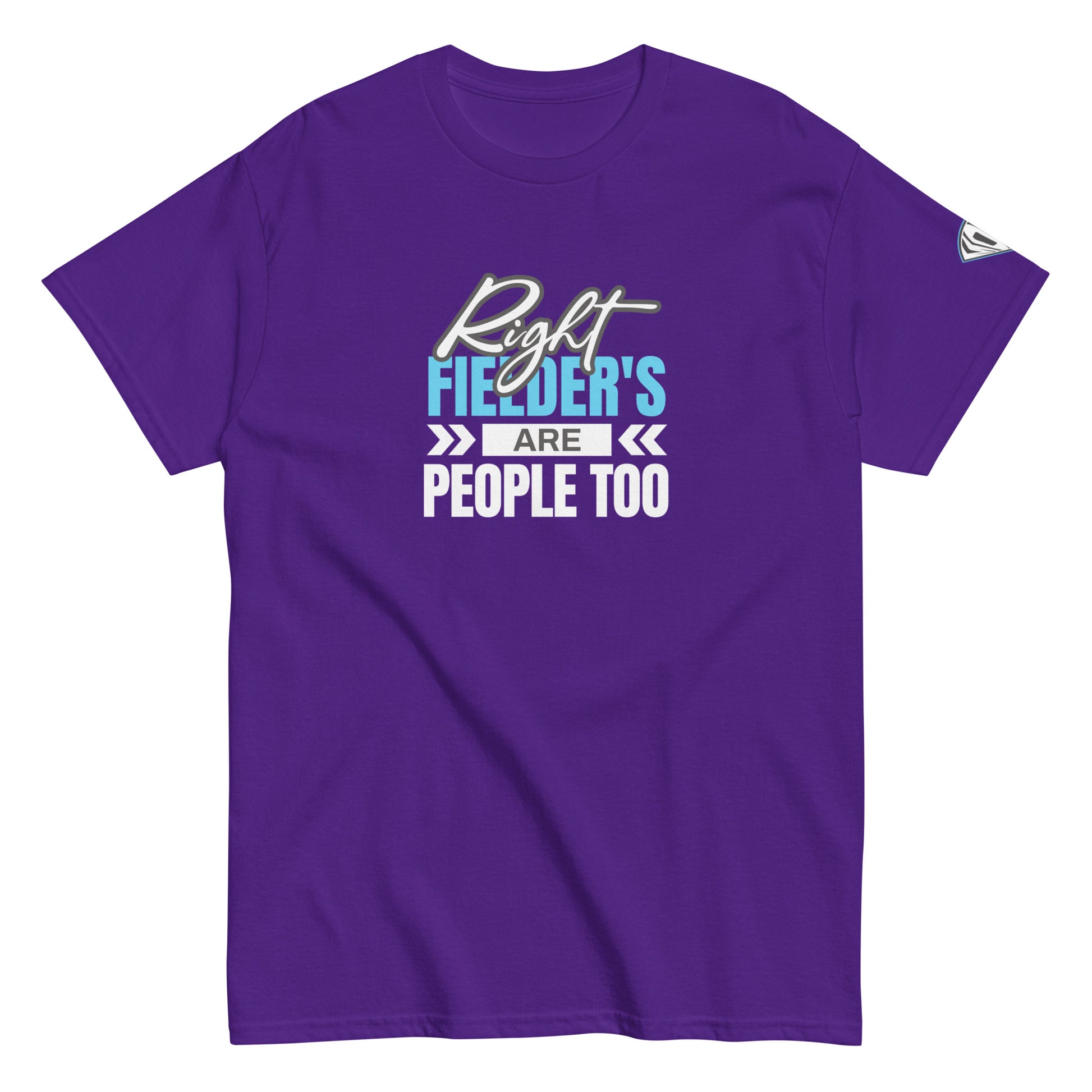 Right Fielder's Are People Too T-Shirt