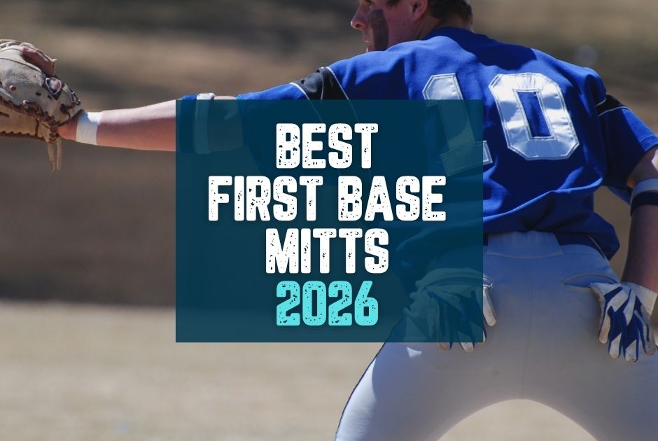 Collection of Best First Base Mitts for 2026 — Ranked for Every Level in a gallery layout