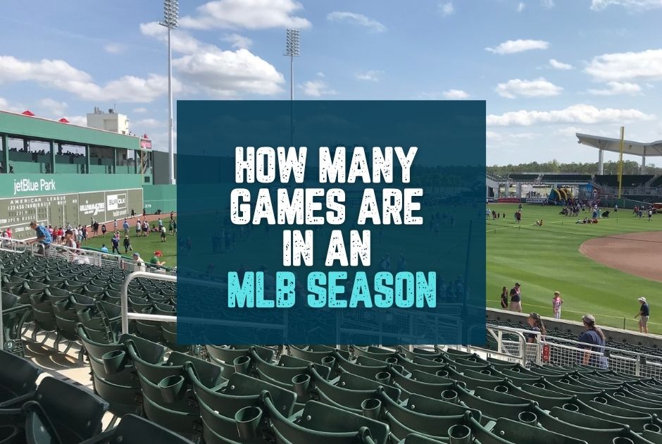 Collection of How Many Games in an MLB Season? in a gallery layout