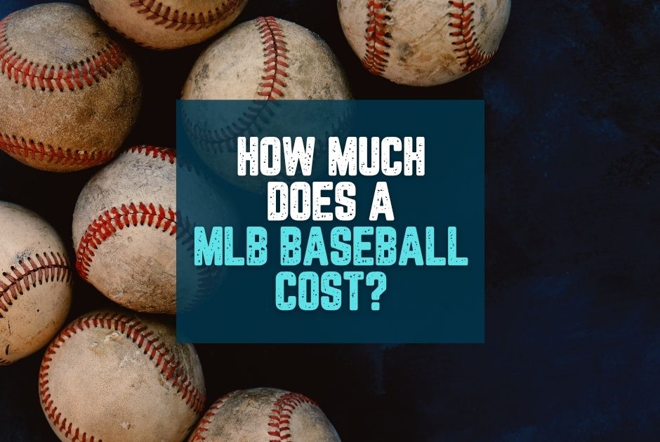How Much Does a Major League Baseball Cost? Official Price & Facts ...