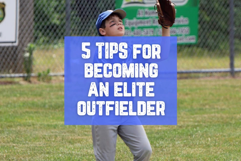 Collection of 5 Helpful Tips For Becoming An Elite Outfielder in a gallery layout