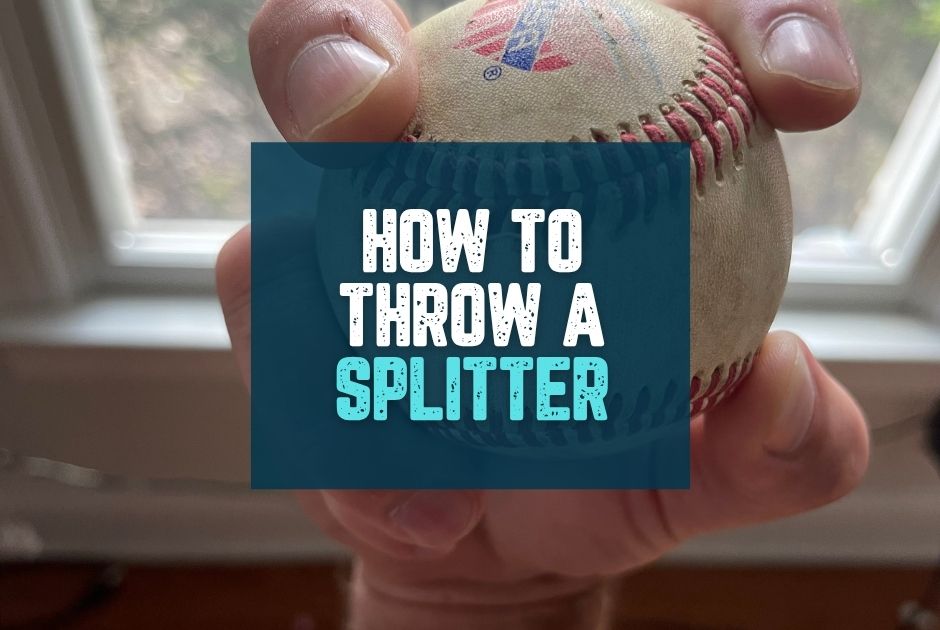 Collection of How To Throw A Splitter: A Pitcher's Best Friend in a gallery layout