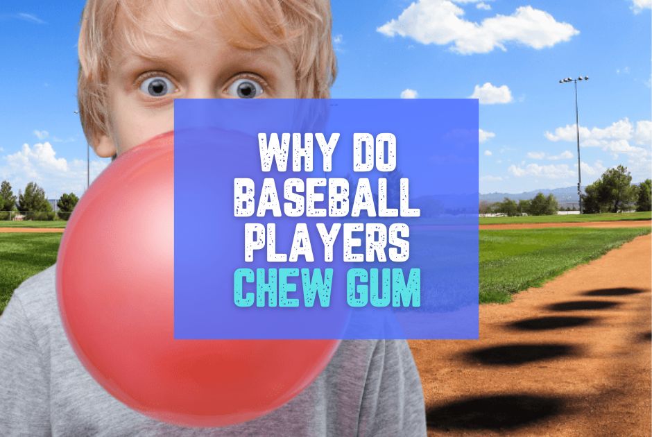 Collection of why do baseball players chew gum in a gallery layout