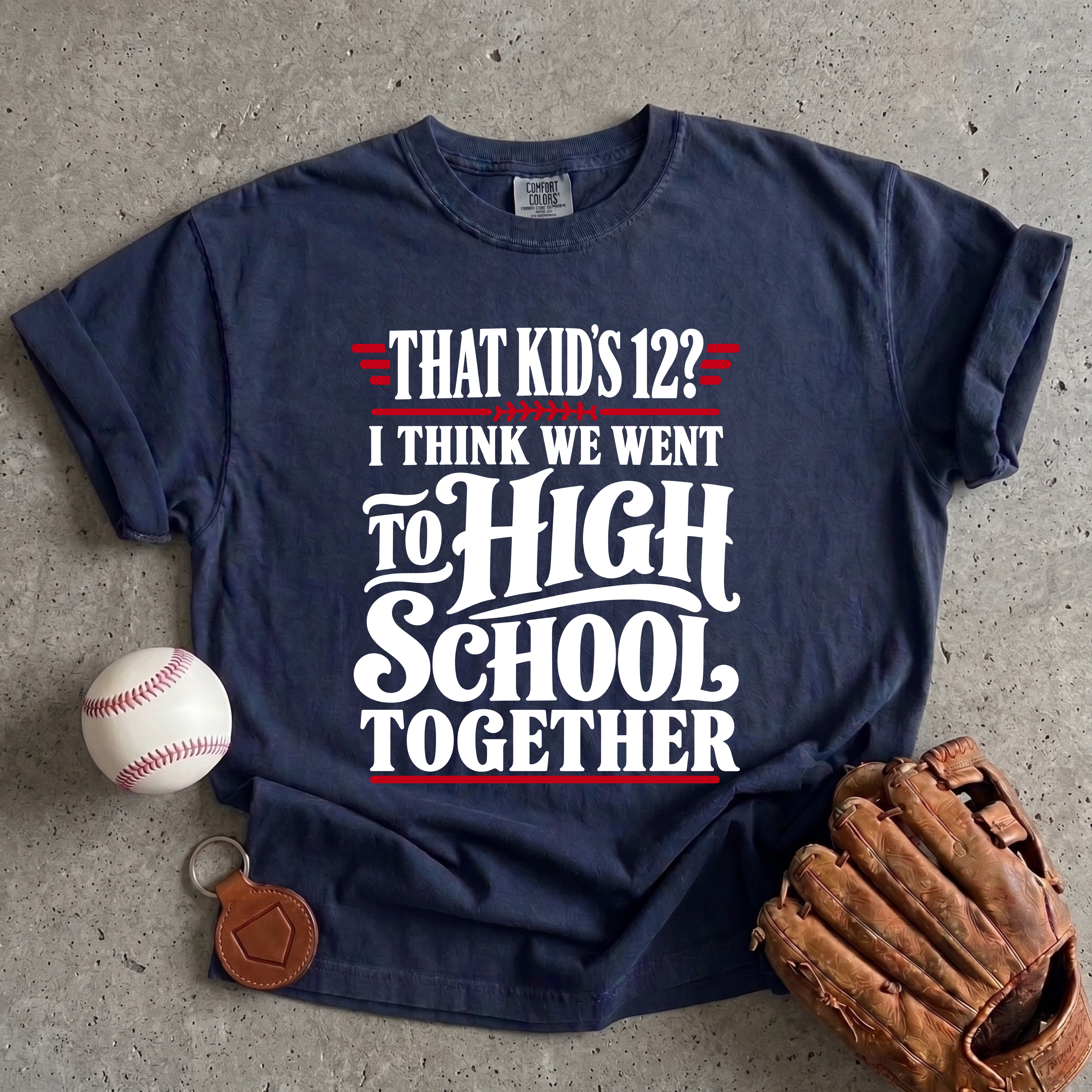 Collection of Went To High School T-Shirt in a gallery layout