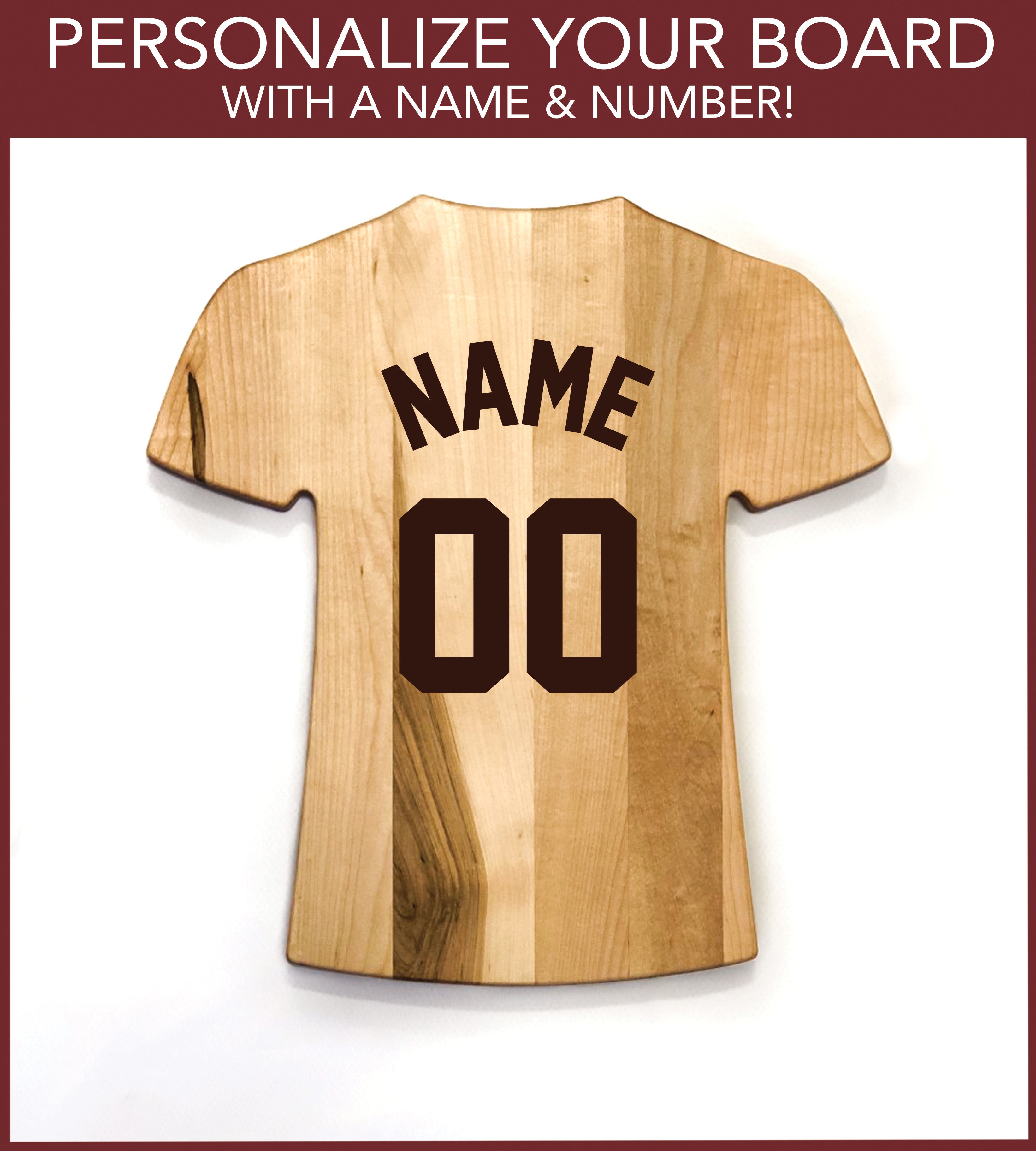 Collection of Wooden board shaped like a sports jersey with 'NAME' and '00' printed on it, against a white background. in a gallery layout