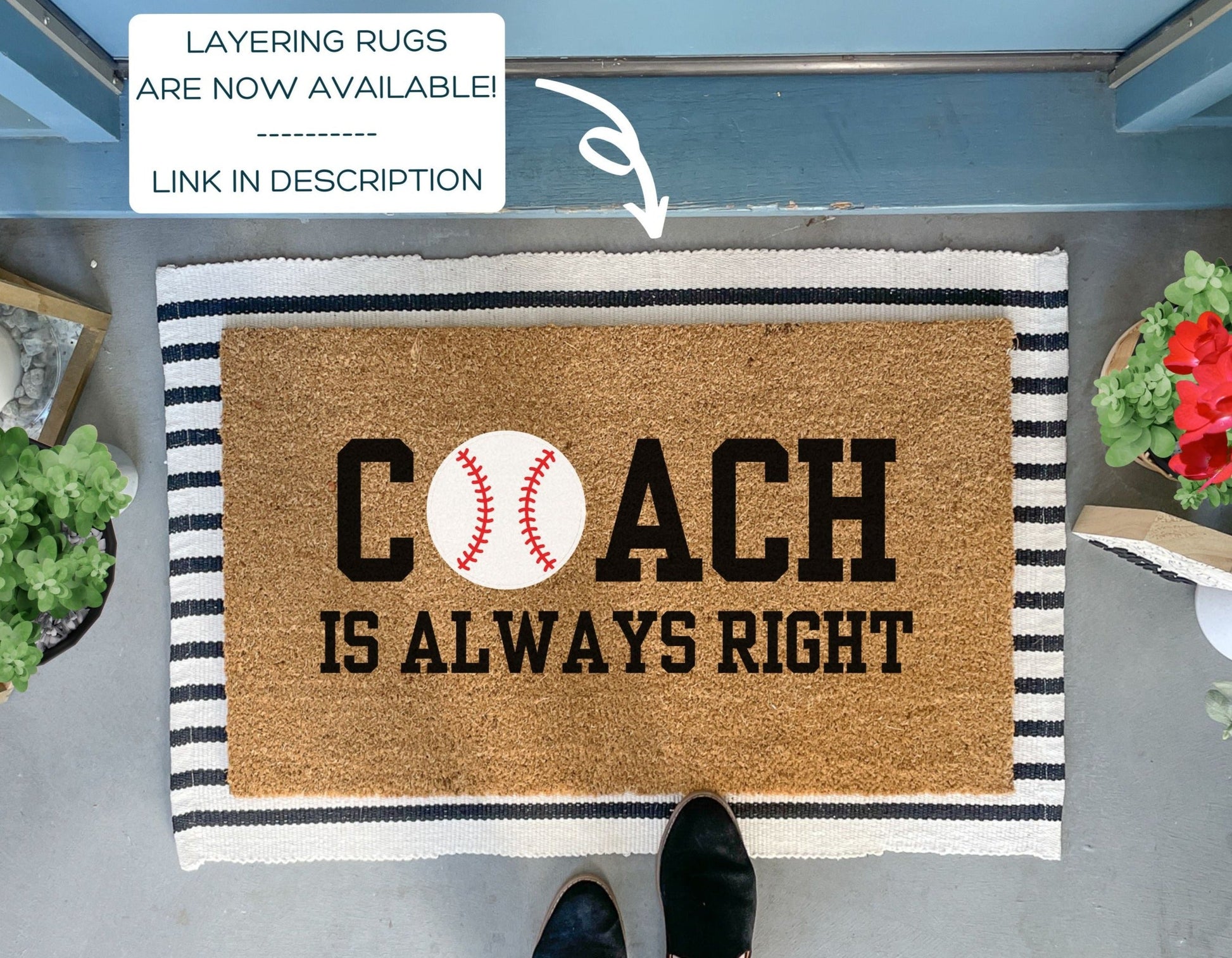 Coach s Always Right Funny Baseball Doormat