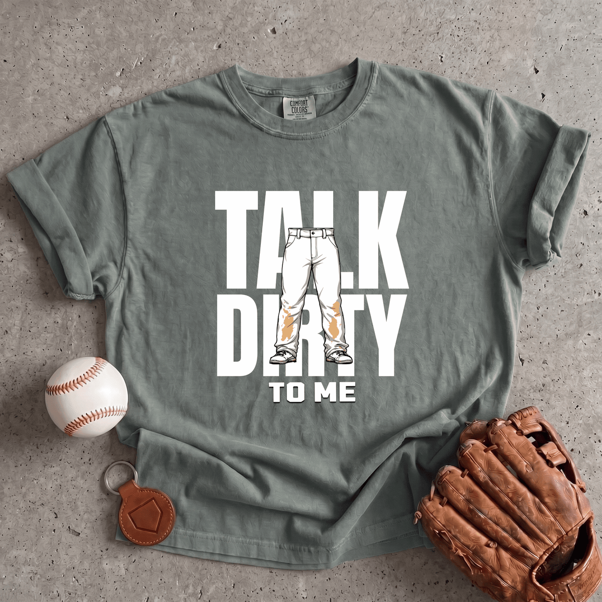 Talk Dirty To Me T-Shirt