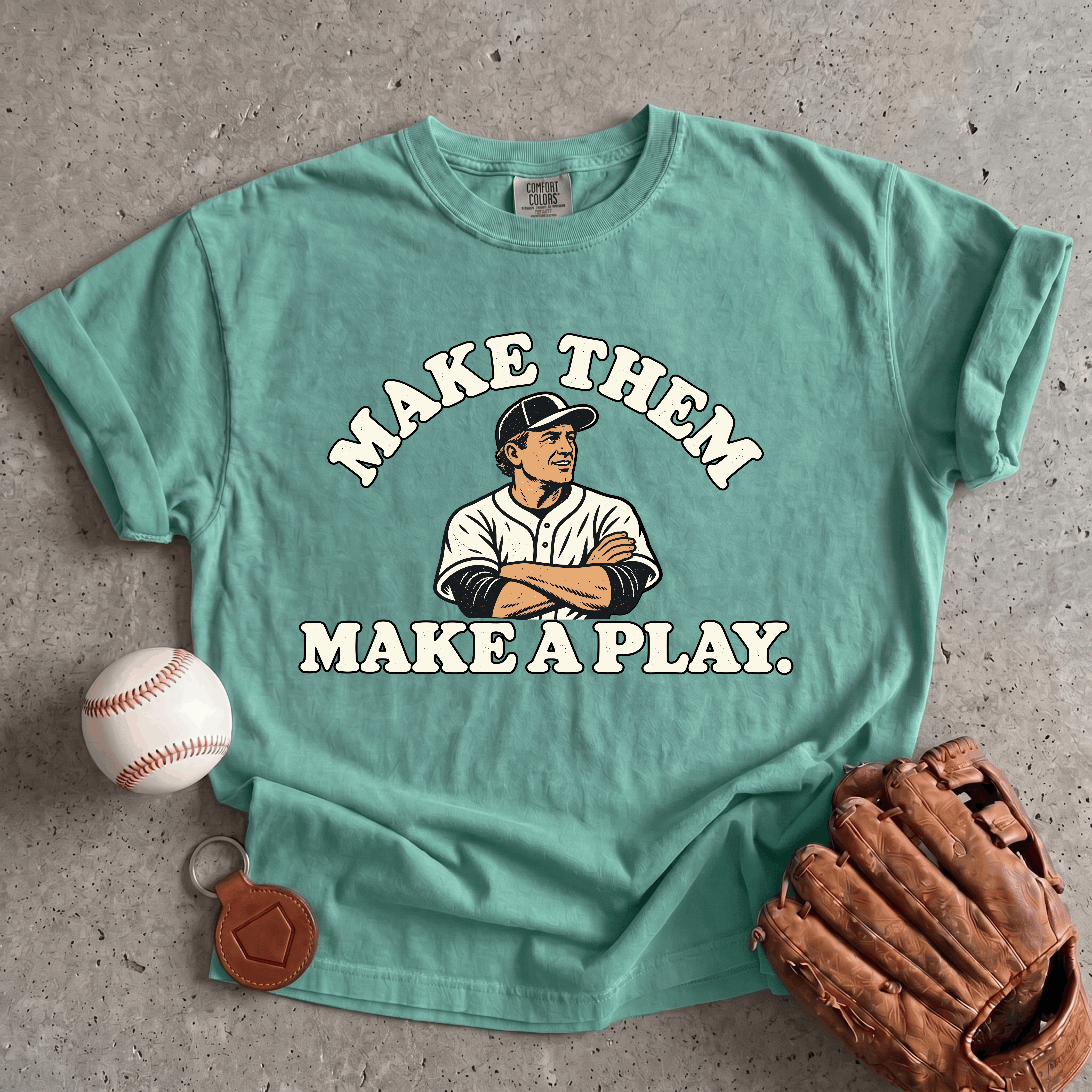 Collection of Make Them Make A Play T-Shirt in a gallery layout