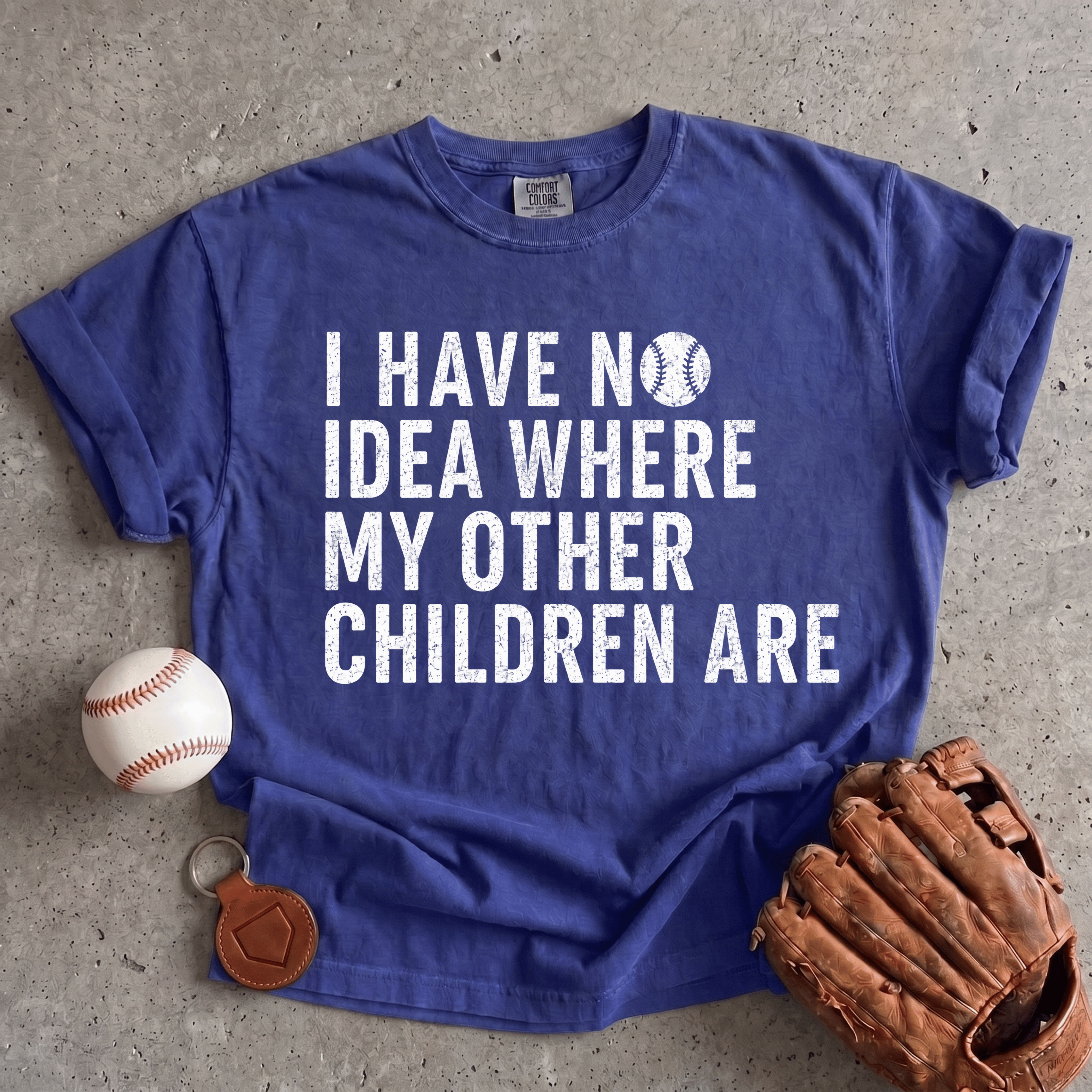 Collection of No Idea Where My Other Children Are T-Shirt in a gallery layout