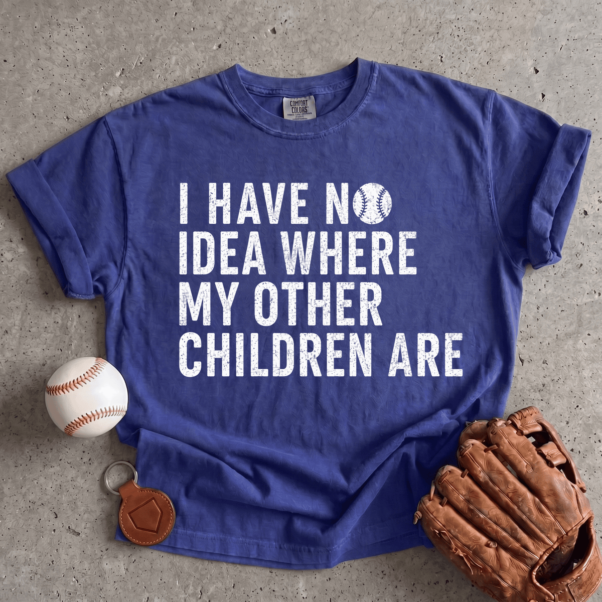No Idea Where My Other Children Are T-Shirt