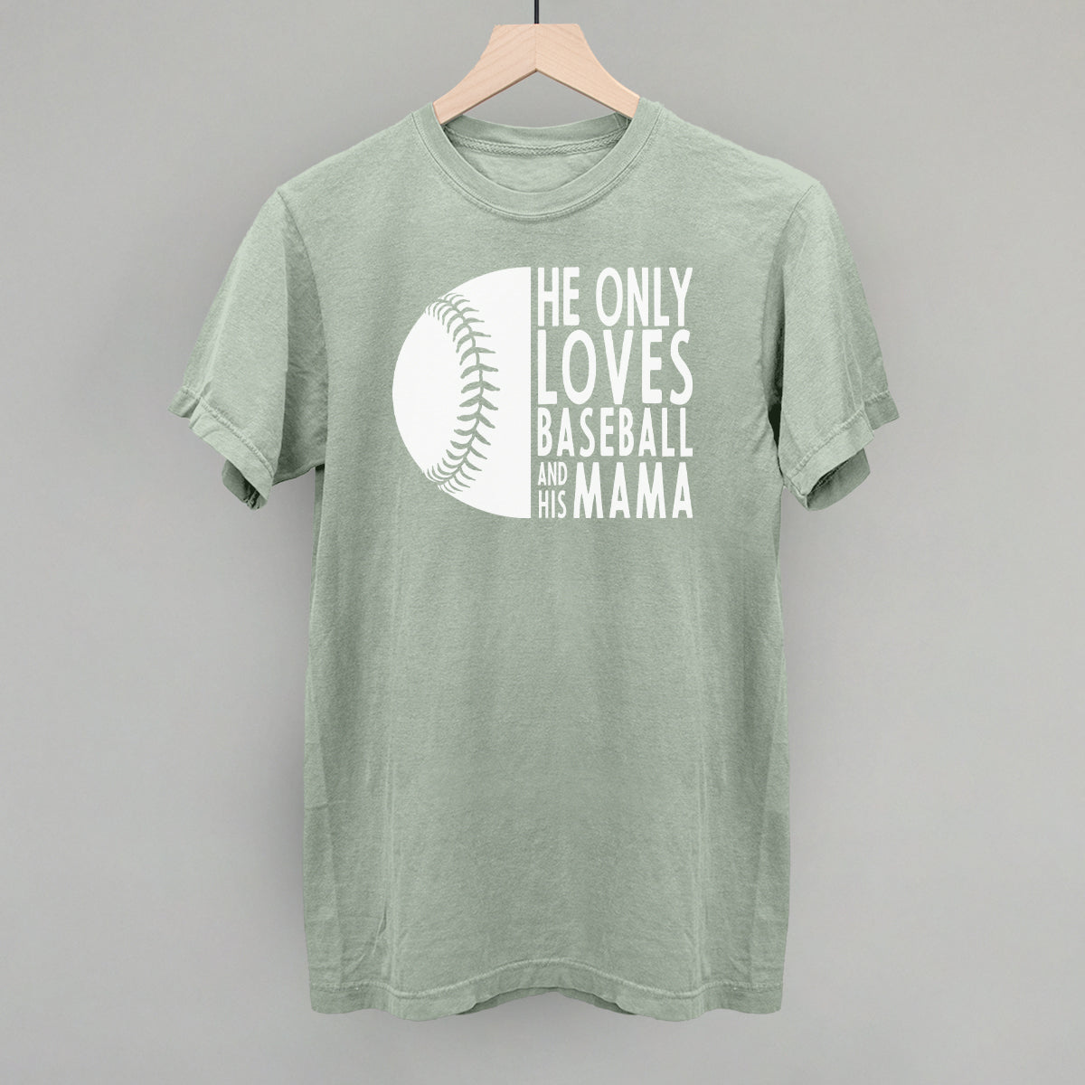 Collection of Baseball mom shirt He Only Loves Baseball and His Mama green Comfort Colors tee in a gallery layout