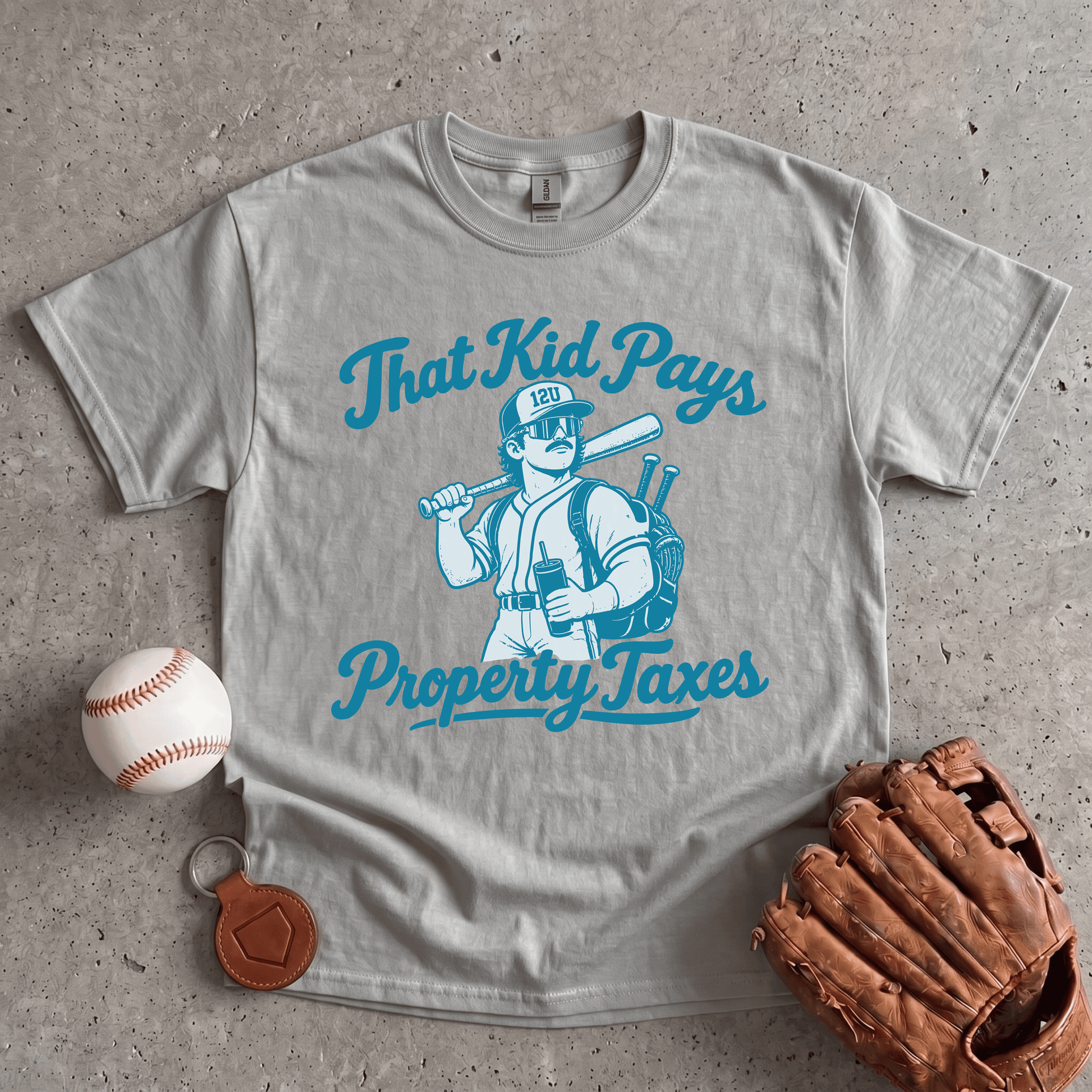 That Kid Pays Property Taxes T-Shirt