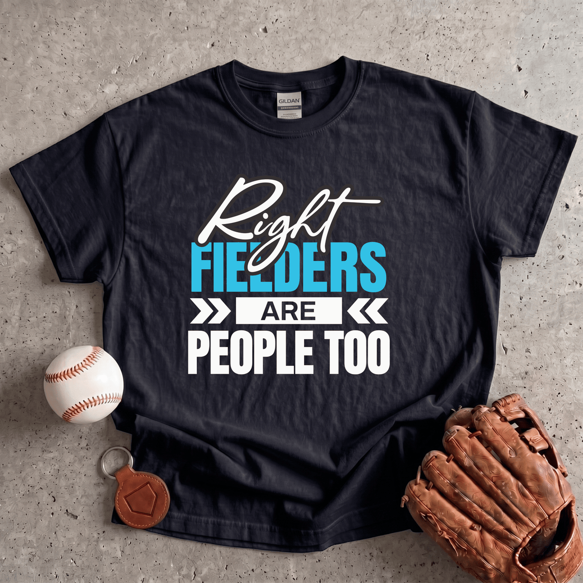 Right Fielders Are People Too T-Shirt