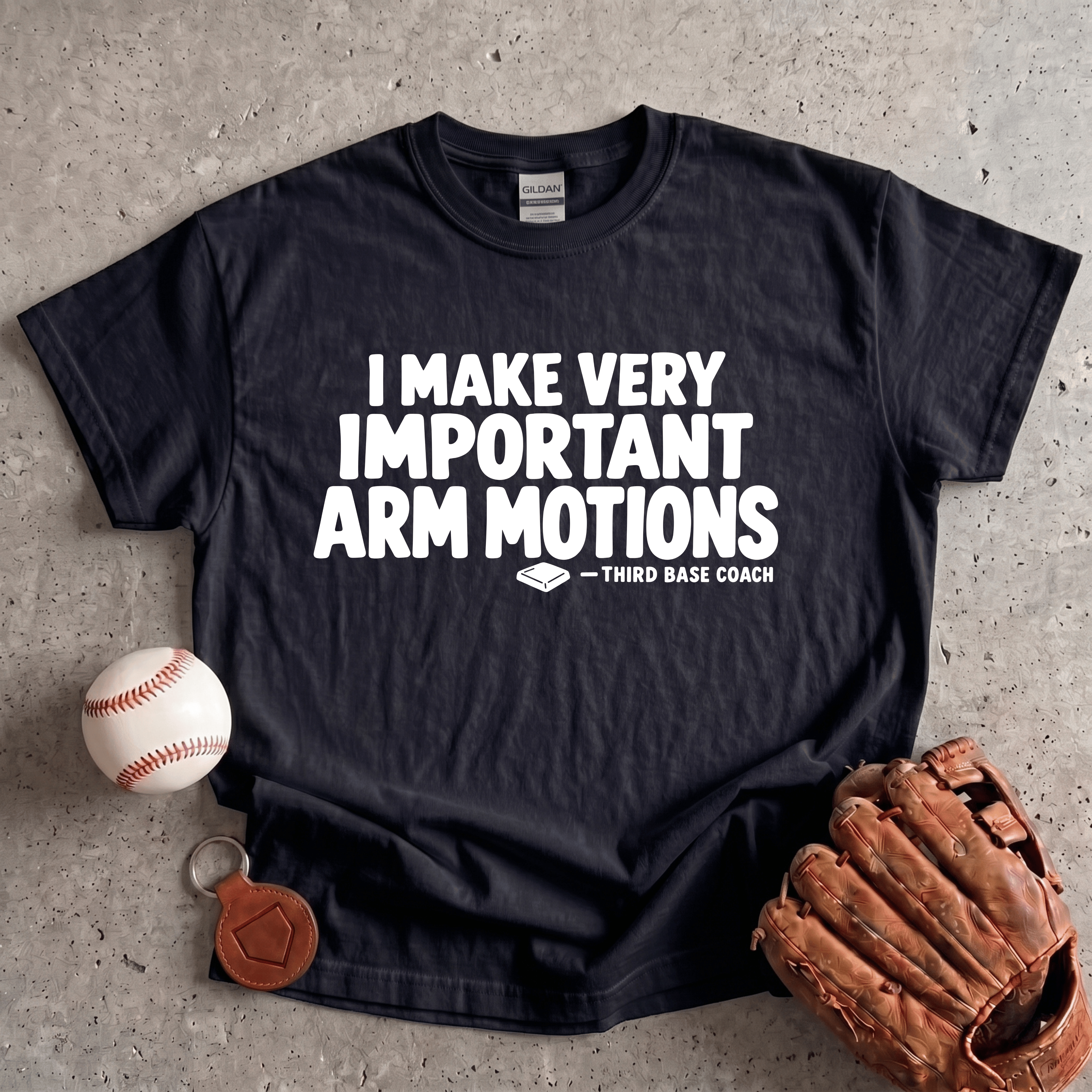 Collection of I Make Very Important Arm Motions Third Base Coach T-Shirt in a gallery layout