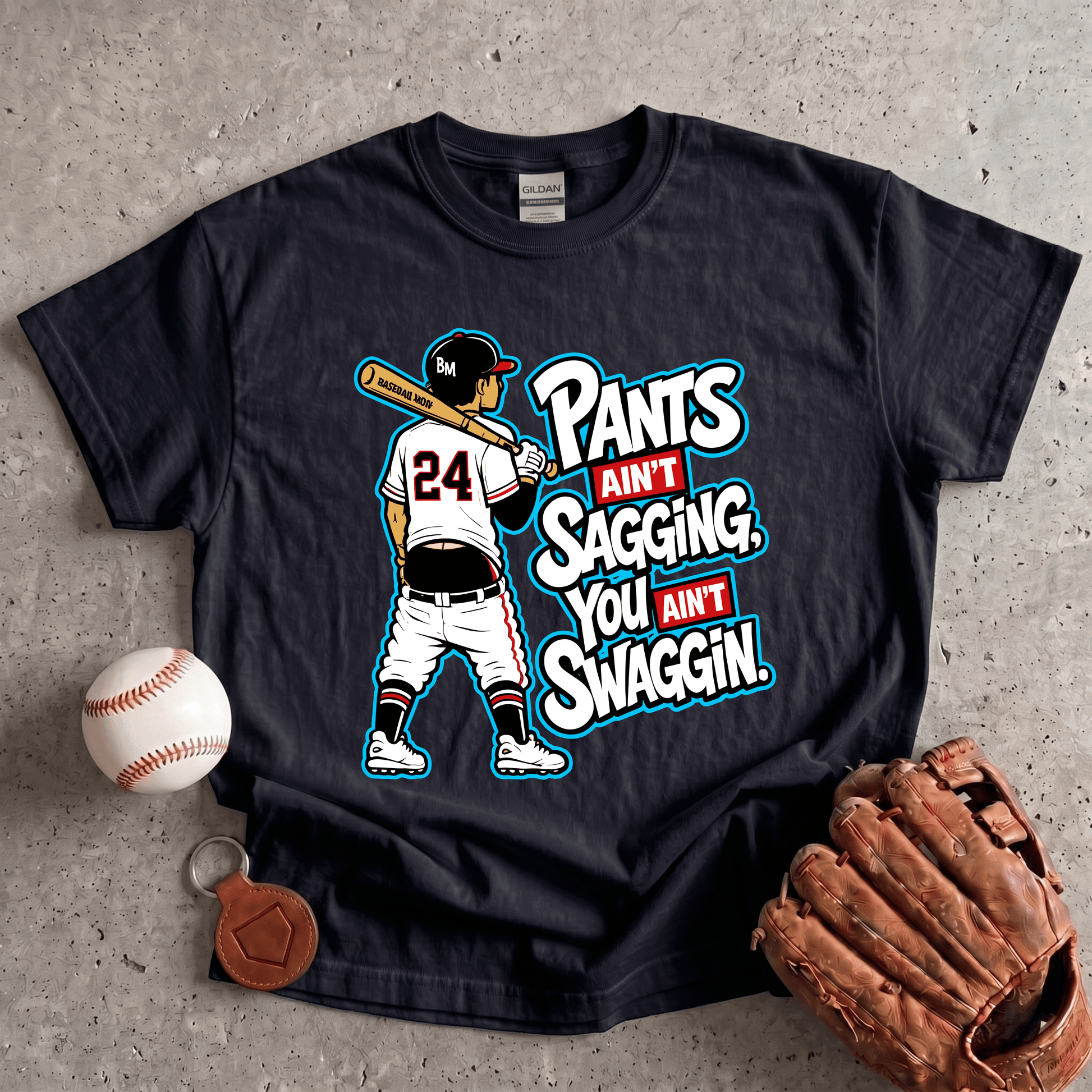 Ain’t Sagging T-Shirt