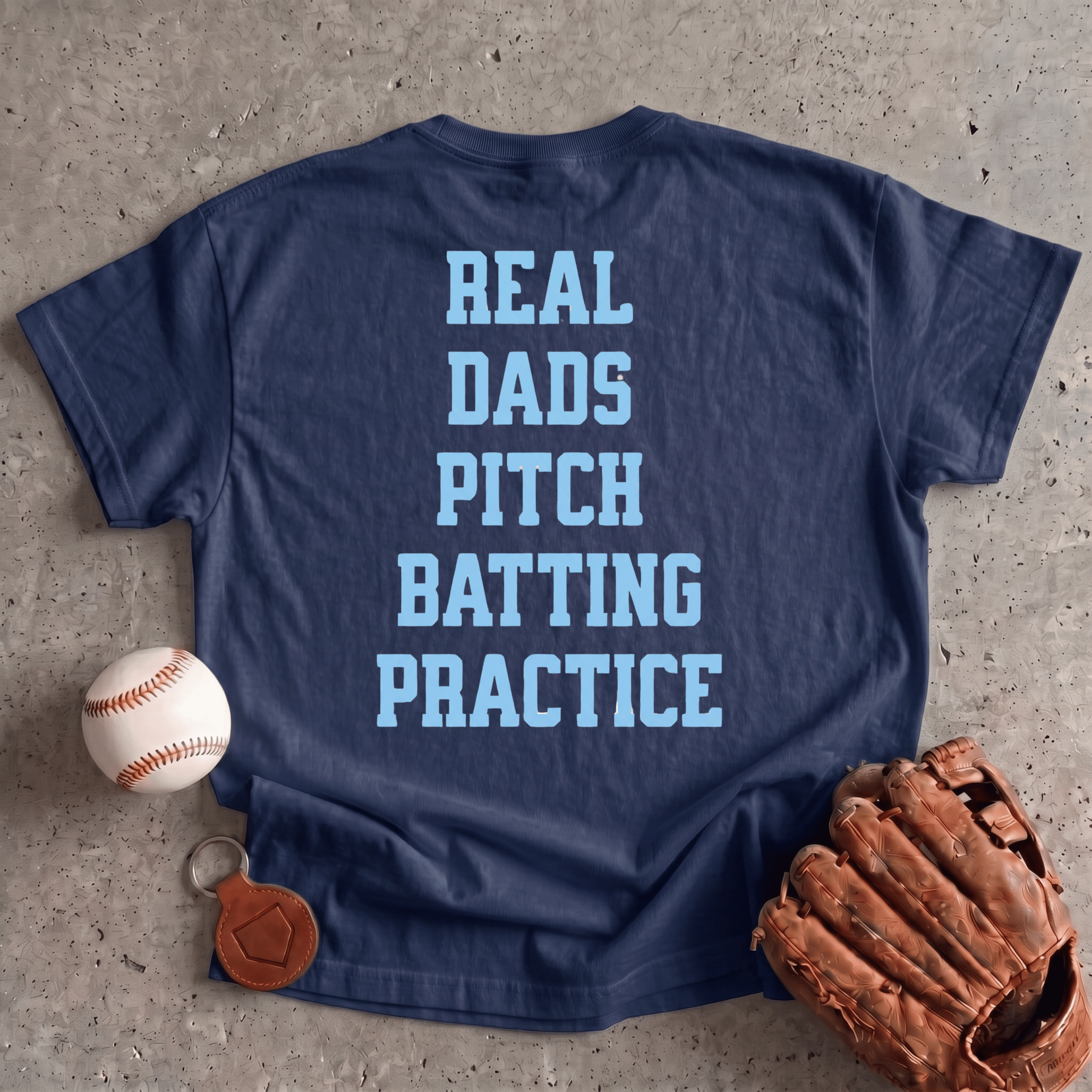 Collection of Real Dads Pitch Batting Practice T-Shirt in a gallery layout