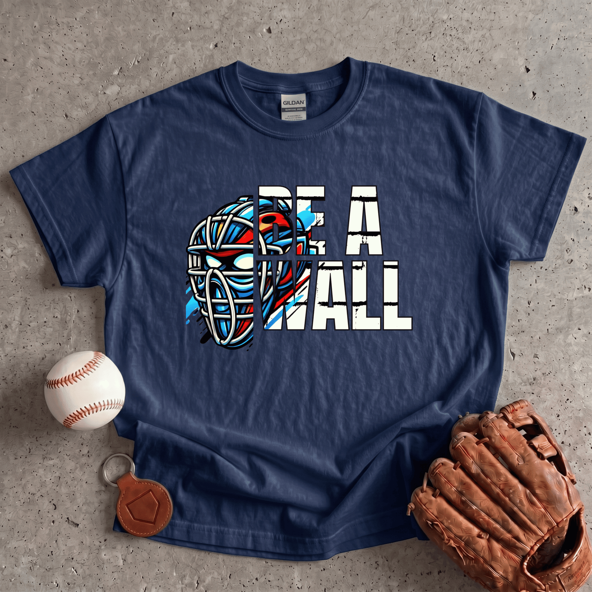 Be A Wall T-Shirt