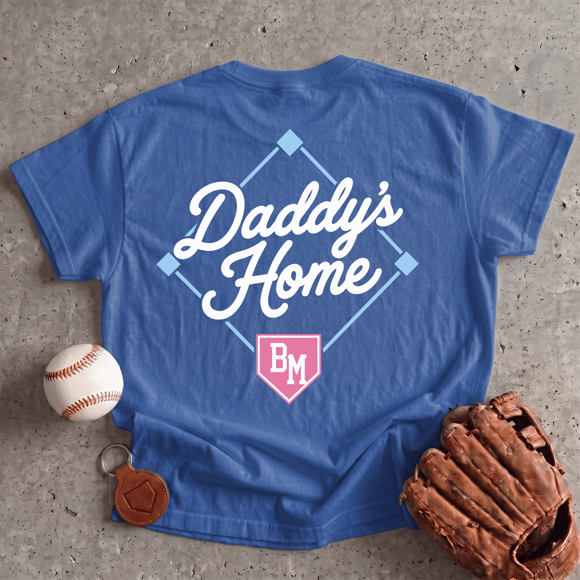 Daddy's Home T-Shirt