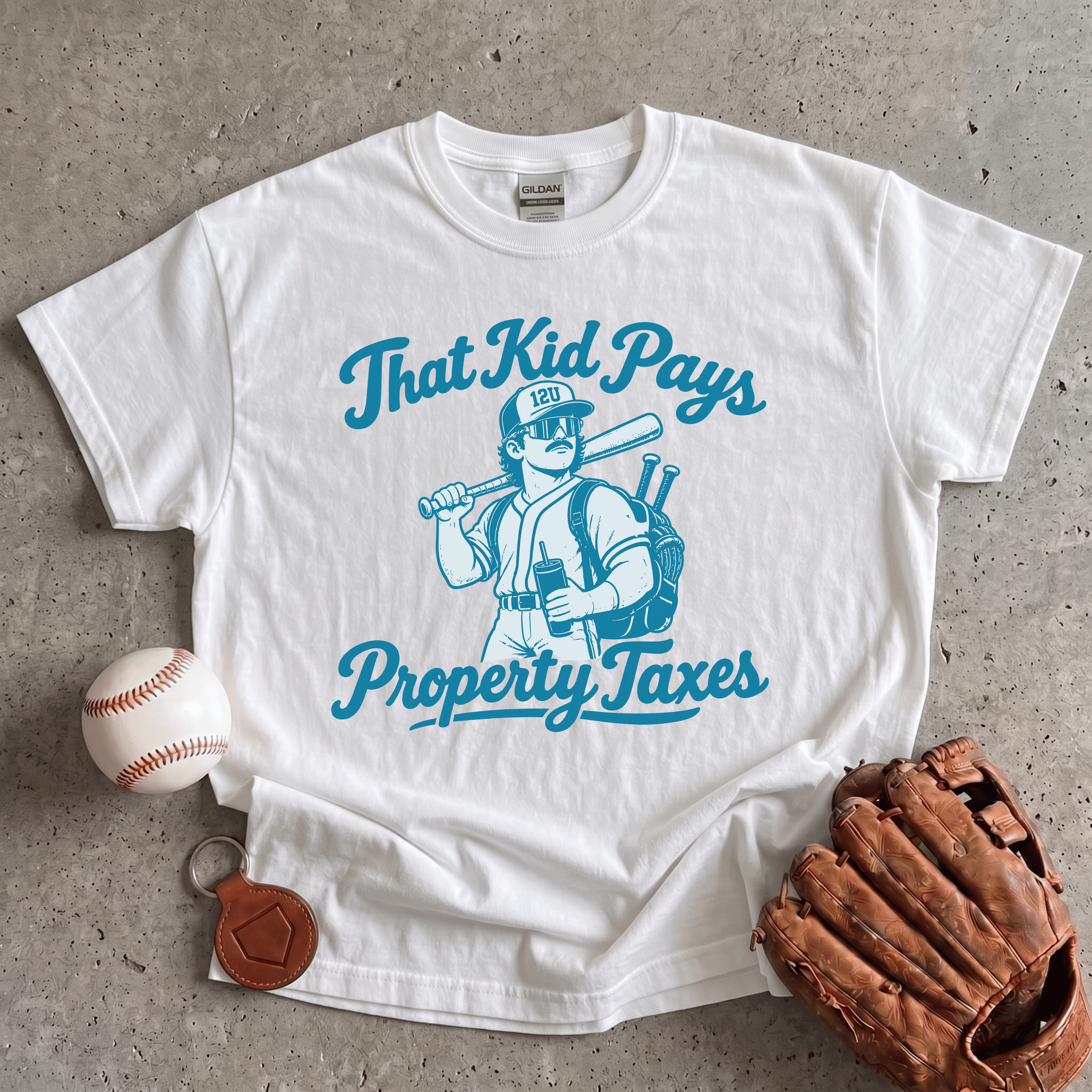 Collection of That Kid Pays Property Taxes T-Shirt in a gallery layout