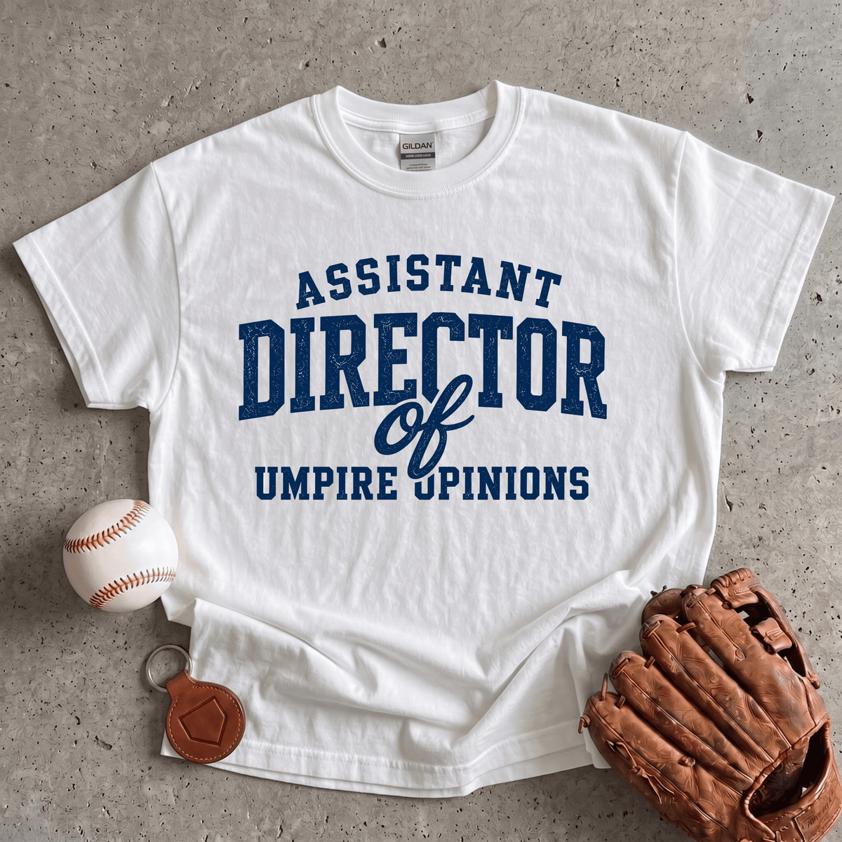 Assistant Director of Umpire Opinions T-Shirt