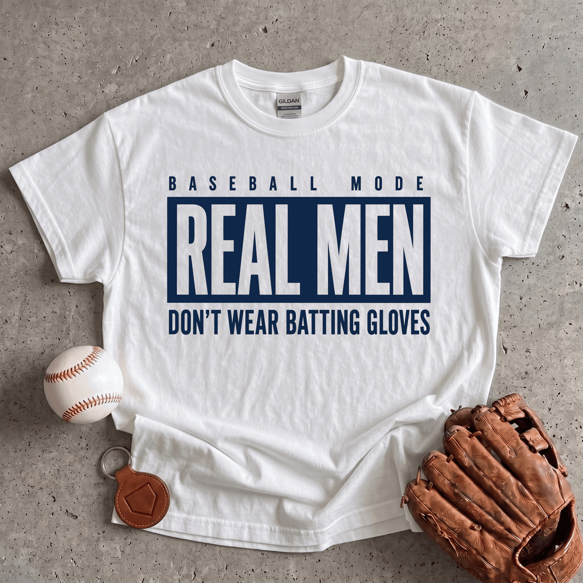 Real Men Batting Gloves T-Shirt