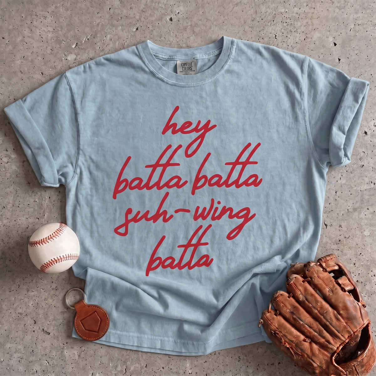 Hey Batta Batta Swing Batta Graphic Tee