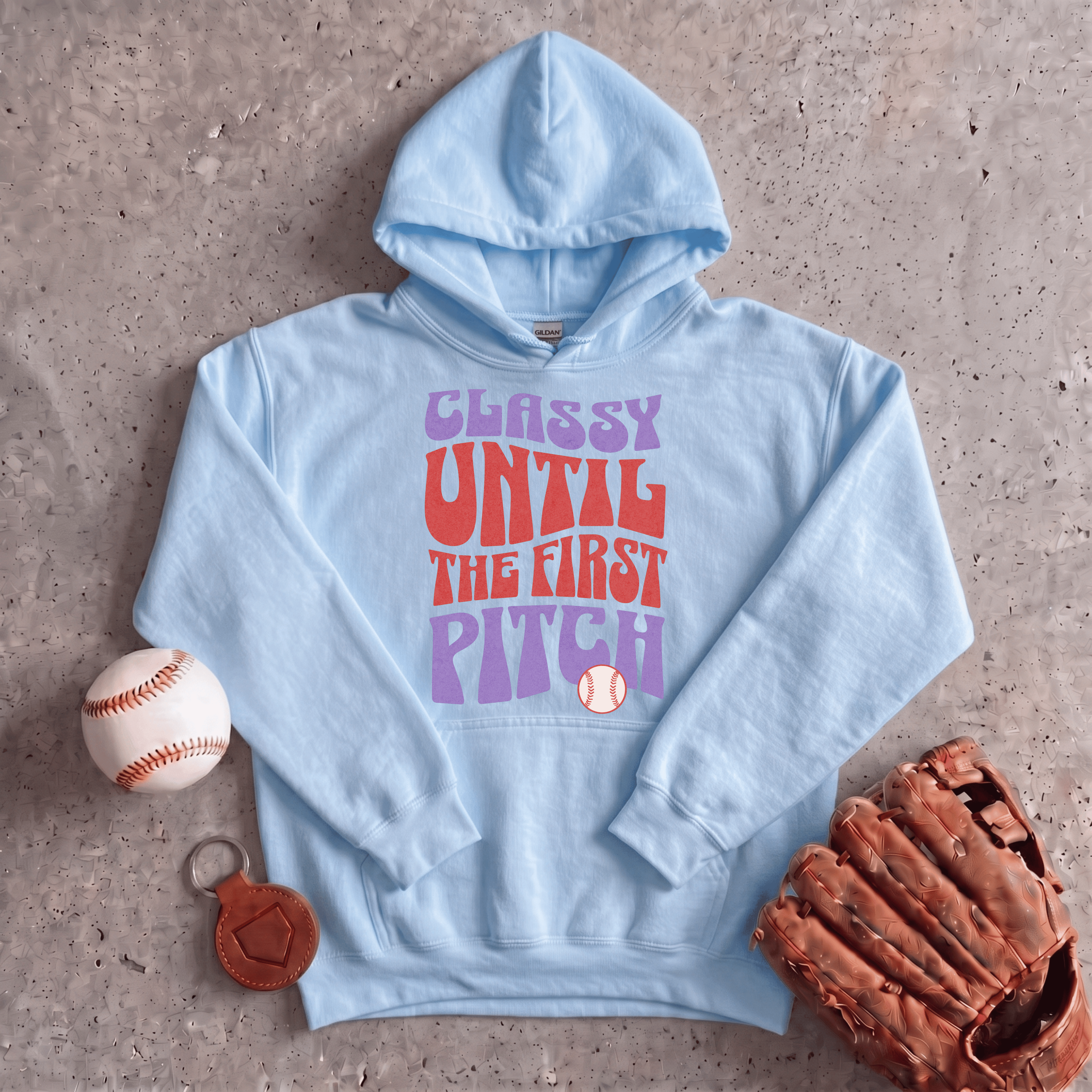Collection of Classy Until The First Pitch Hoodie in a gallery layout