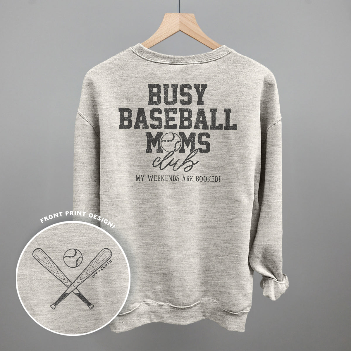 Collection of Gray sweatshirt with 'Busy Baseball Moms Club' text on a gray background in a gallery layout
