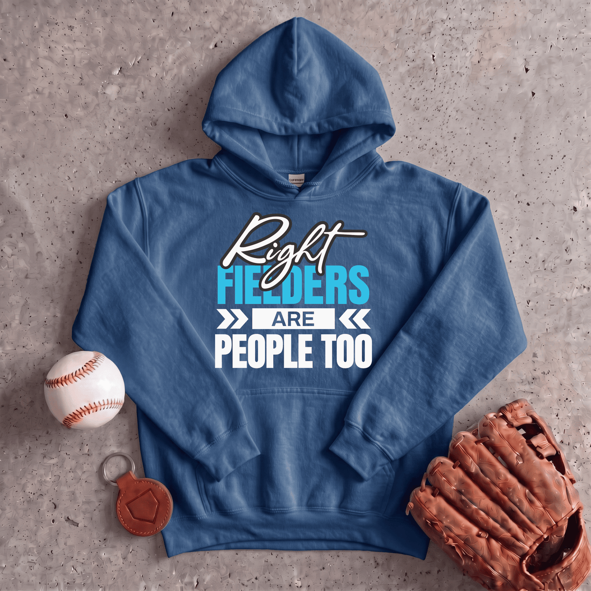 Right Fielders Are People Too Hoodie