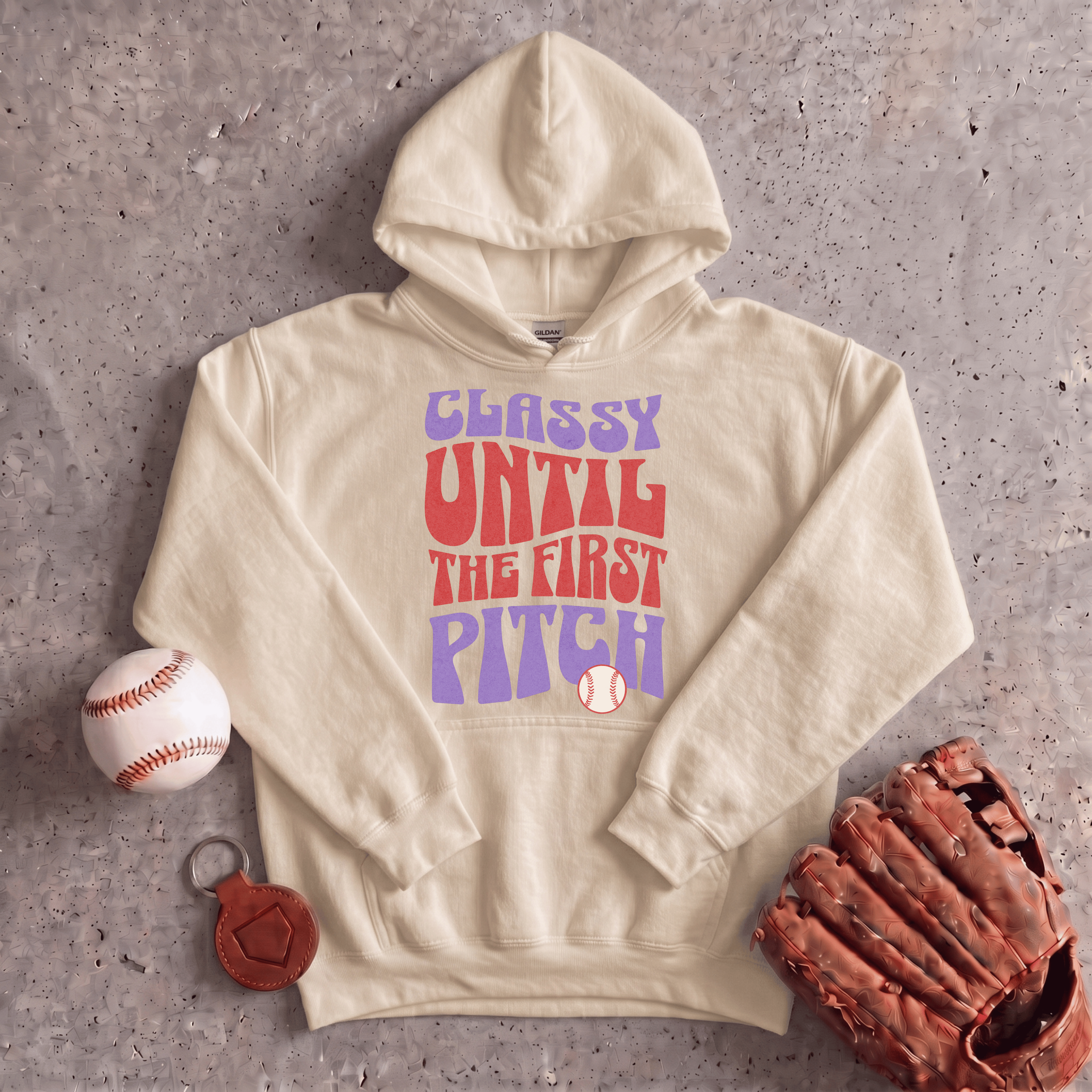 Collection of Classy Until The First Pitch Hoodie in a gallery layout