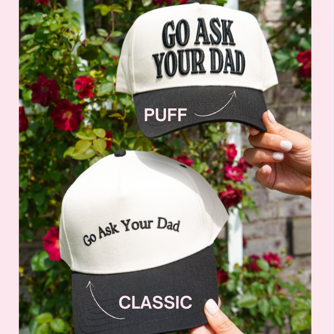 Go Ask Your Dad Hat | Funny Mom Trucker Snapback