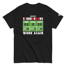 Collection of Make Scoreboards Work Again T-Shirt in a gallery layout