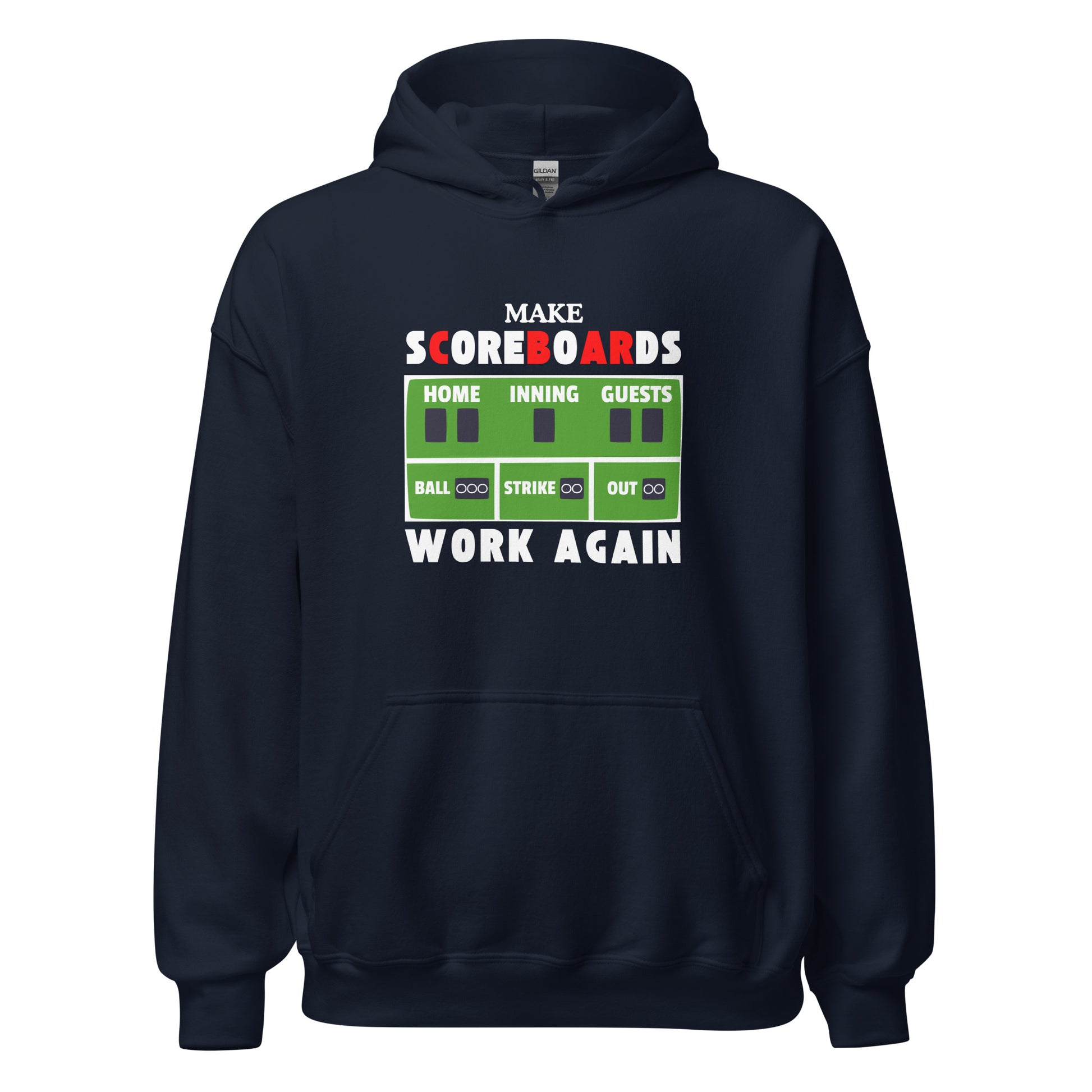 Make Scoreboards Work Again Hoodie