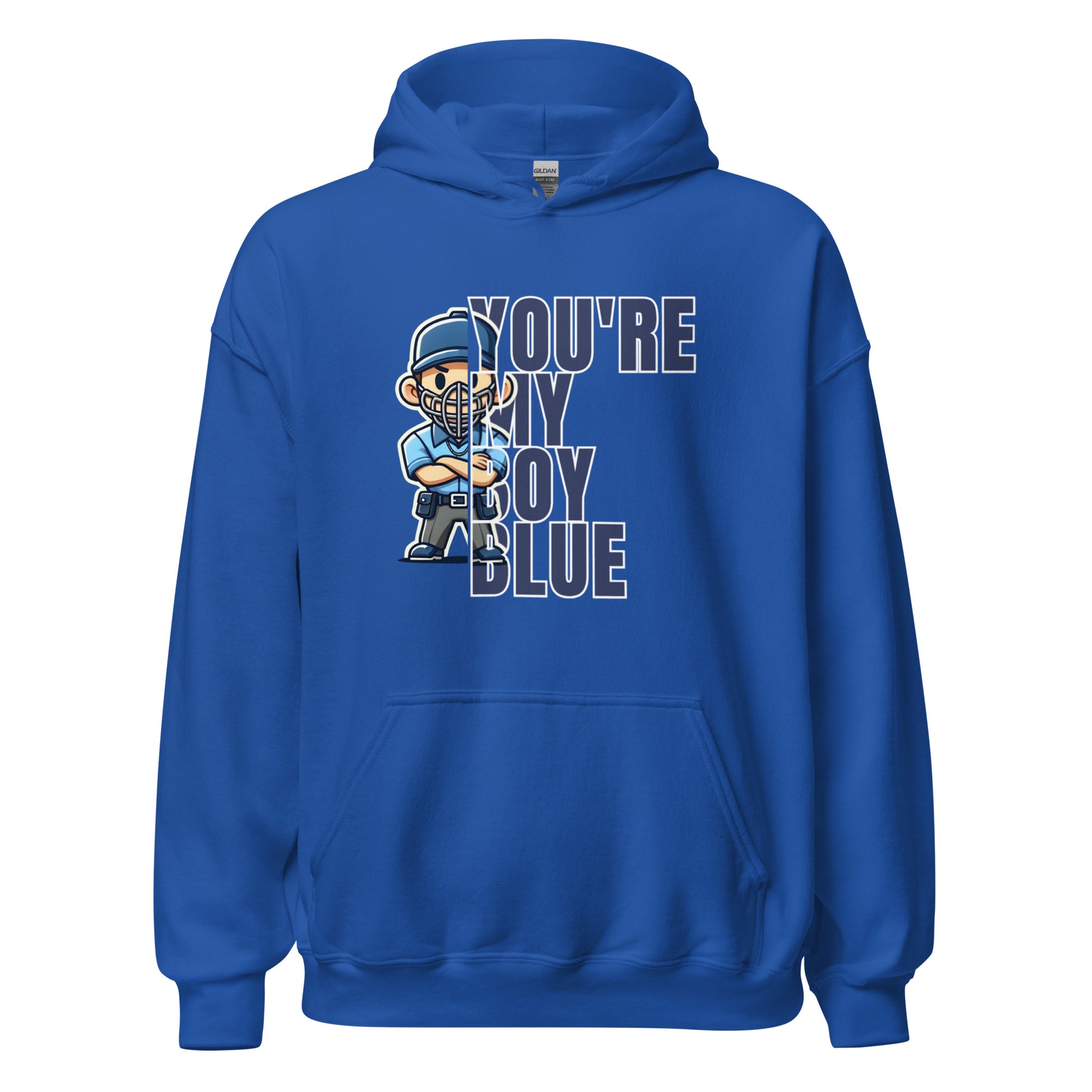 You're My Boy Blue Hoodie