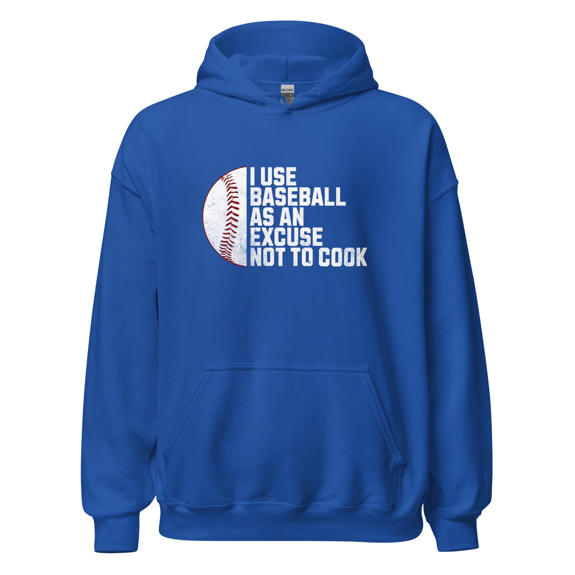 Baseball Is My Excuse Not To Cook Hoodie