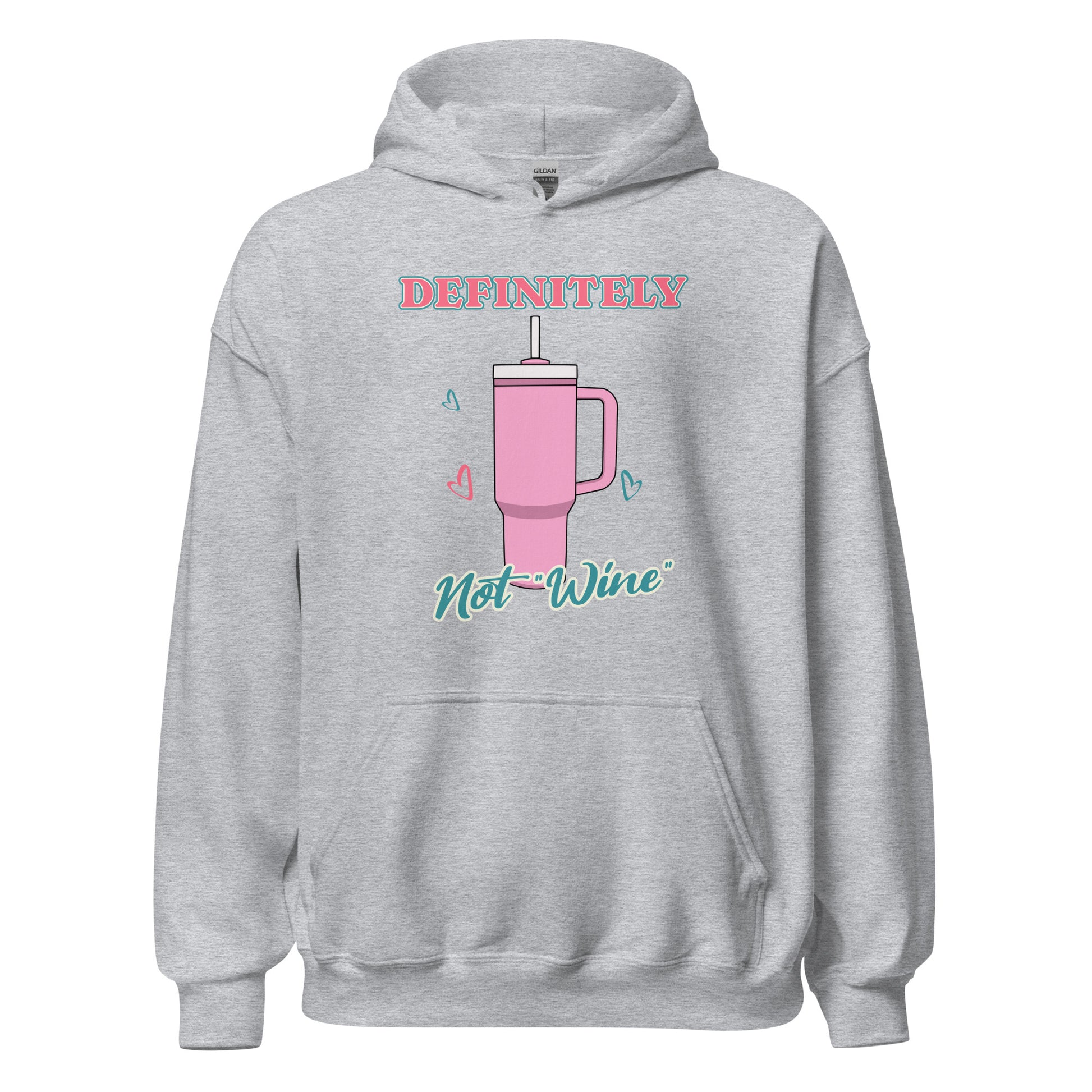 Definitely Not "Wine" Hoodie